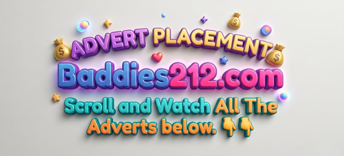 Advert Placement — Baddies212.com
